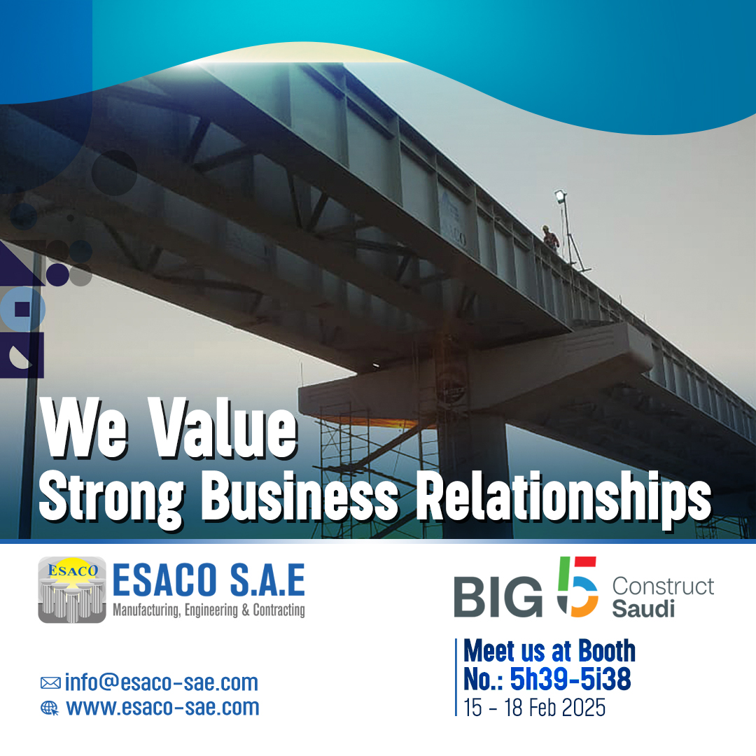 Meet ESACO at Big5 Saudi 2025 – Your Trusted Steel Fabrication Partner!